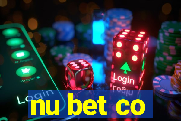 nu bet co